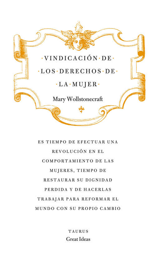 Book cover of Vindicación de los derechos de la mujer (Serie Great Ideas 19) (Serie Great Ideas: Volumen 19)