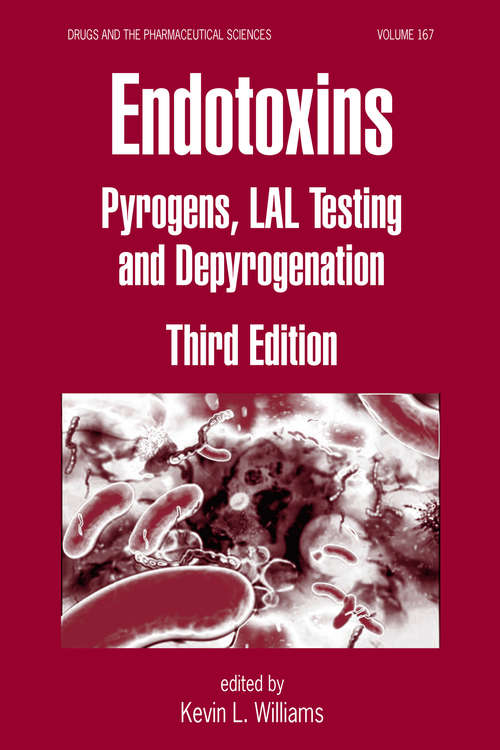 Book cover of Endotoxins: Pyrogens, LAL Testing and Depyrogenation (ISSN)