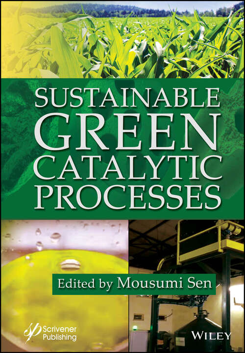 Book cover of Sustainable Green Catalytic Processes