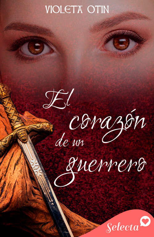 Book cover of El corazón de un guerrero