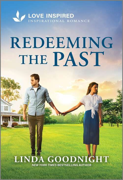 Book cover of Redeeming the Past: An Uplifting Inspirational Romance (Original) (House of Hope)