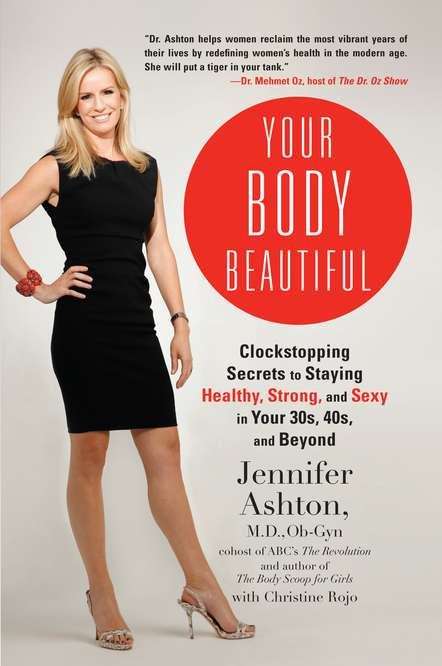 Book cover of Your Body Beautiful: Clockstopping Secrets to Staying Healthy, Strong, and Sexy in Your 30s, 40s, and Beyond