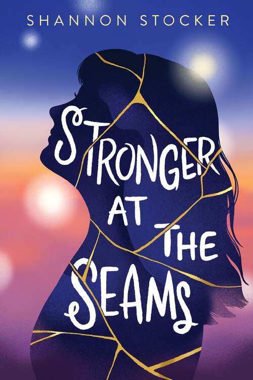 Book cover of Stronger at the Seams