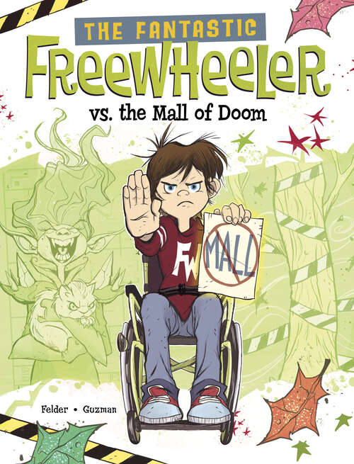 Book cover of The Fantastic Freewheeler vs. the Mall of Doom: A Graphic Novel (The\fantastic Freewheeler Ser.)