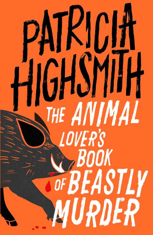 Book cover of The Animal Lover's Book of Beastly Murder: A Virago Modern Classic (Virago Modern Classics #195)