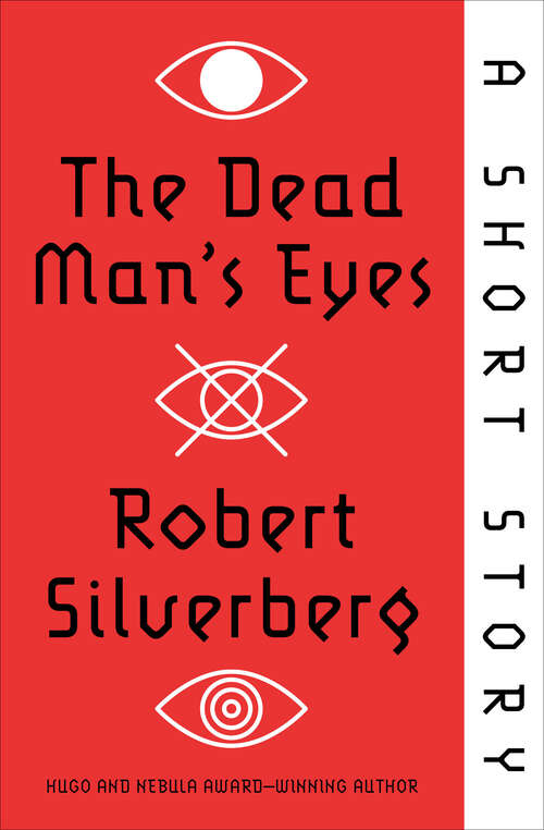 Book cover of The Dead Man's Eyes: A Short Story