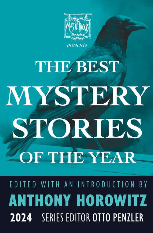 Book cover of The Mysterious Bookshop Presents the Best Mystery Stories of the Year: 2024 (Best Mystery Stories #4)