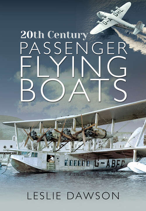 Book cover of 20th Century Passenger Flying Boats