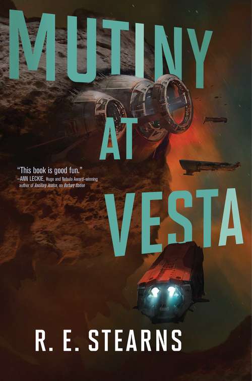 Book cover of Mutiny at Vesta (Shieldrunner Pirates #2)