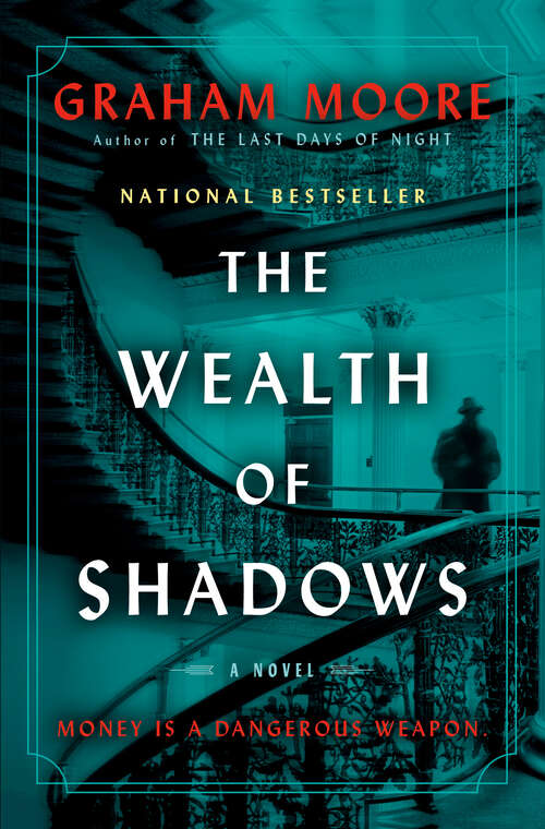 Book cover of The Wealth of Shadows: A Novel