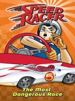 Book cover of Speed Racer (The Most Dangerous Race #5)