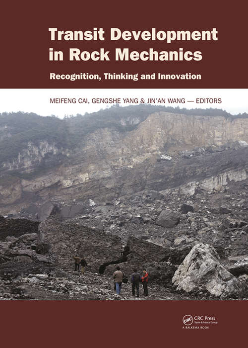 Book cover of Transit Development in Rock Mechanics: Recognition, Thinking and Innovation (1)