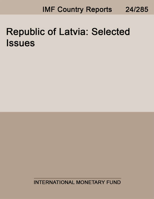 Book cover of Republic of Latvia: Selected Issues (Imf Staff Country Reports: Country Report No. 13/29)