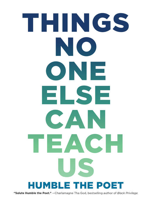 Book cover of Things No One Else Can Teach Us: Lessons For Finding The Silver Lining In Our Hardest Times