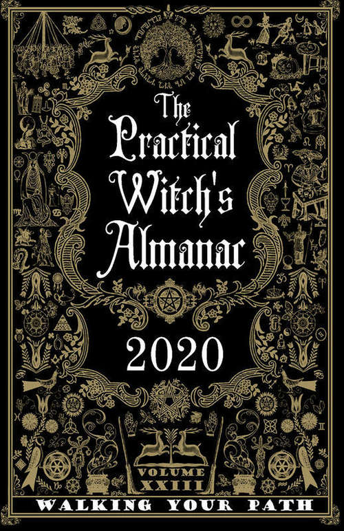 Book cover of Practical Witch's Almanac 2020, The: Walking Your Path