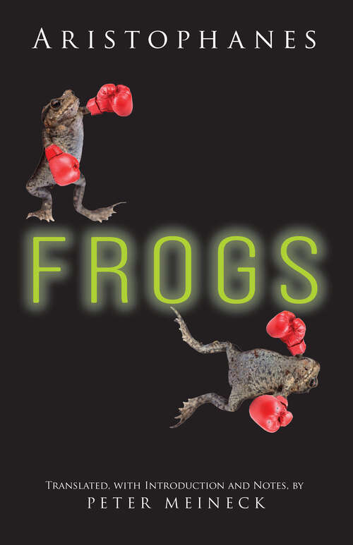 Book cover of Aristophanes: Frogs