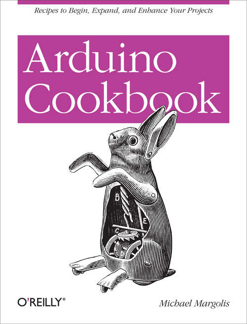 Book cover of Arduino Cookbook (Oreilly And Associate Ser.)