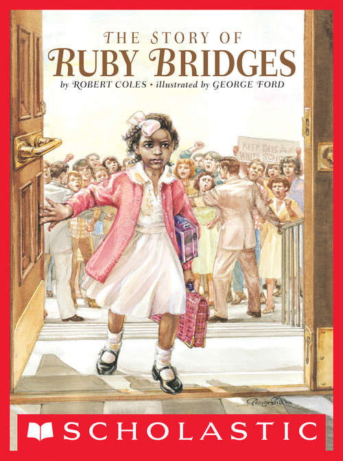 Book cover of The Story of Ruby Bridges (50) (Journeys 2014)