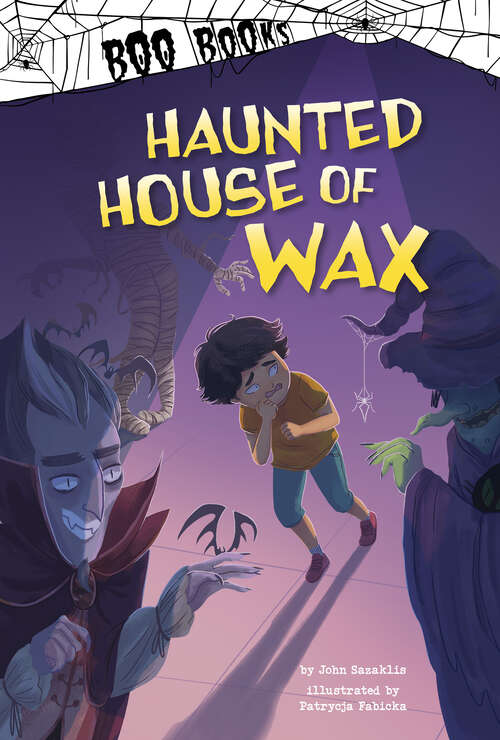 Book cover of Haunted House of Wax (Boo Bks.)