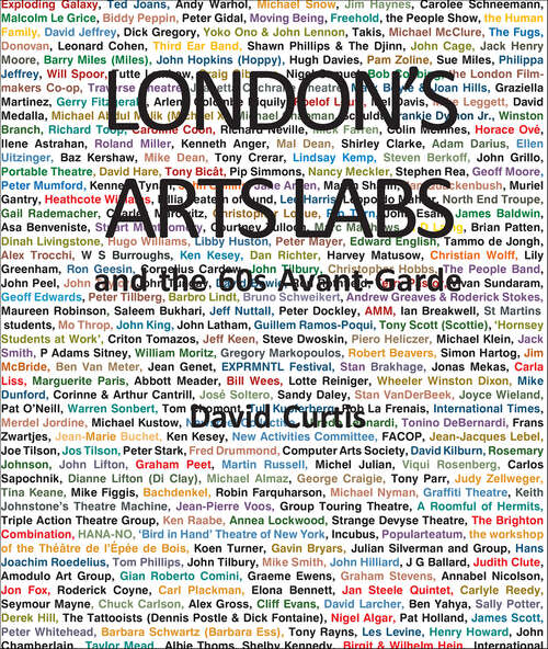 Book cover of London's Arts Labs and the 60s Avant-Garde