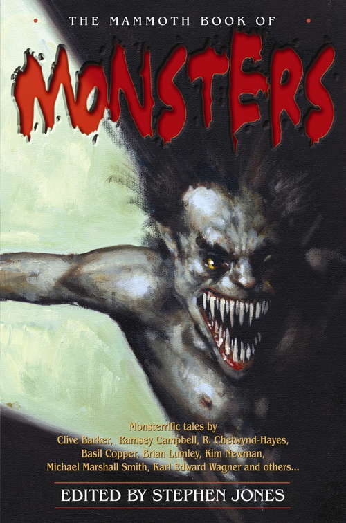 Book cover of The Mammoth Book of Monsters (Mammoth Books #336)