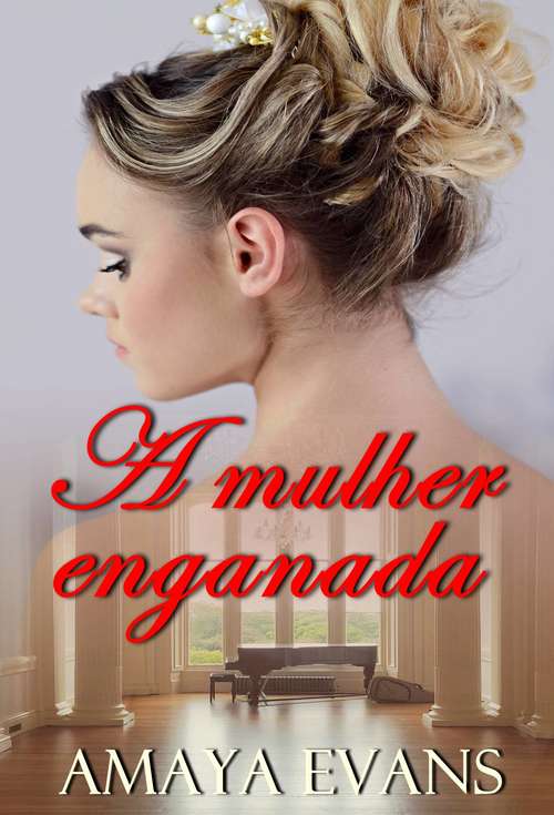 Book cover of A mulher enganada