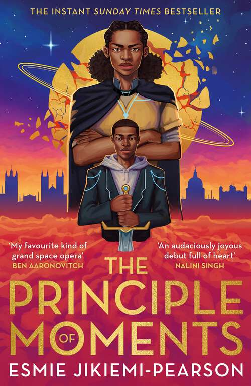 Book cover of The Principle of Moments: The biggest SF fantasy debut of 2024 and the first ever winner of the Future Worlds Prize