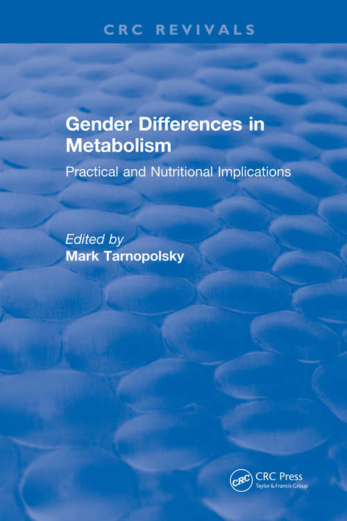 Book cover of Gender Differences in Metabolism: Practical and Nutritional Implications