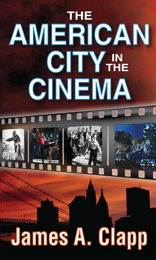 Book cover of The American City in the Cinema
