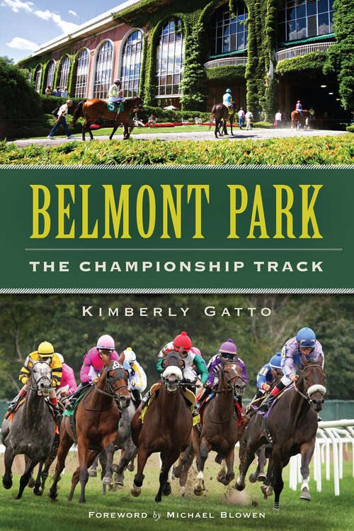 Book cover of Belmont Park: The Championship Track (Sports Ser.)