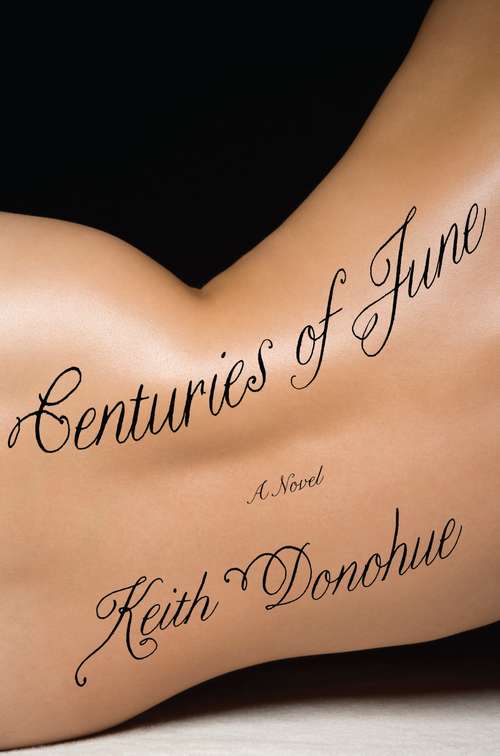 Book cover of Centuries of June: A Novel