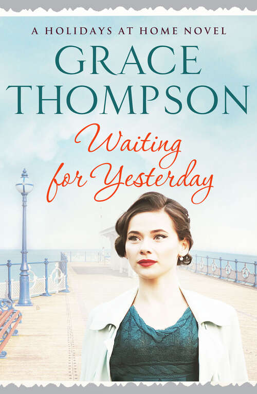 Book cover of Waiting for Yesterday (Holidays at Home)