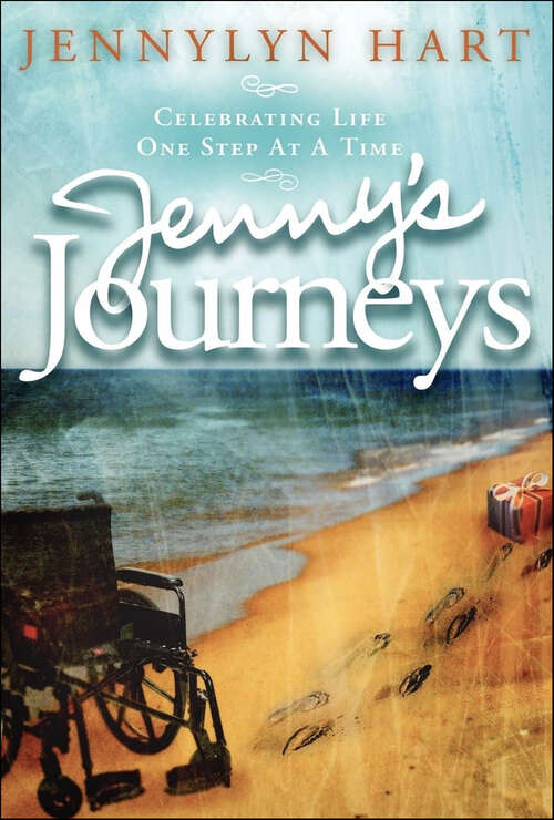 Book cover of Jenny's Journeys: Celebrating Life One Step at a Time