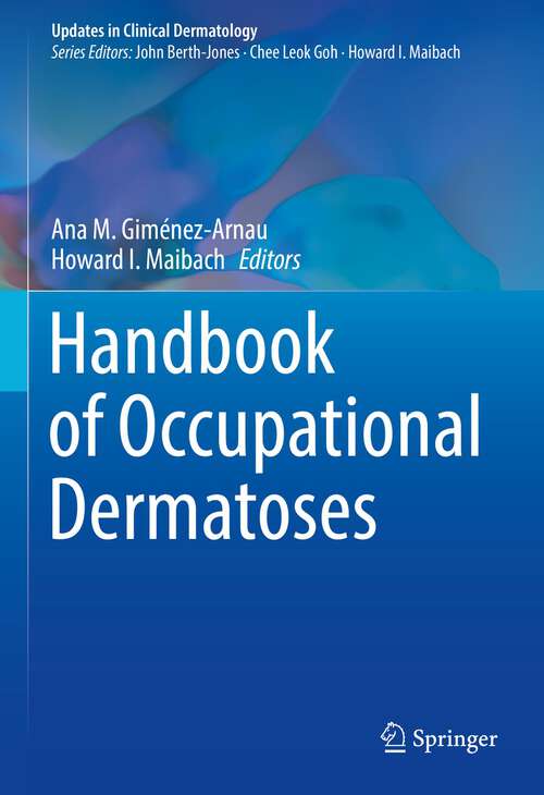 Book cover of Handbook of Occupational Dermatoses (1st ed. 2023) (Updates in Clinical Dermatology)