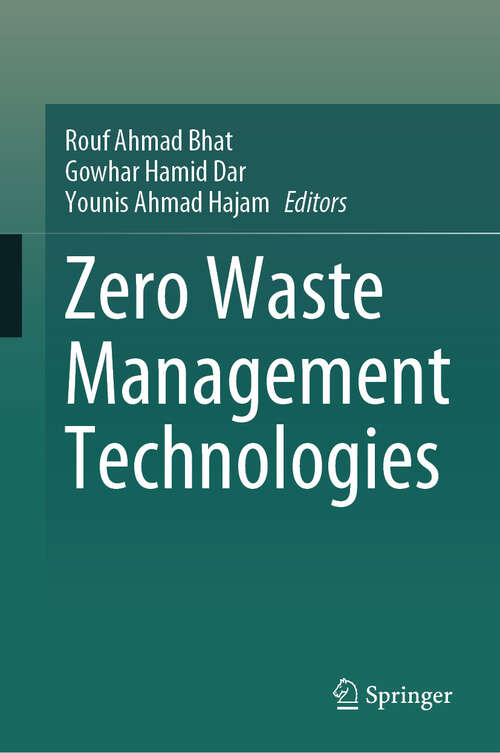 Book cover of Zero Waste Management Technologies (2024)