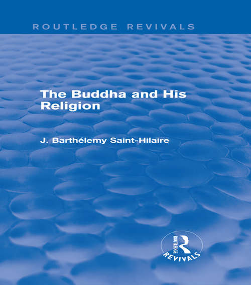 Book cover of The Buddha and His Religion (Routledge Revivals)