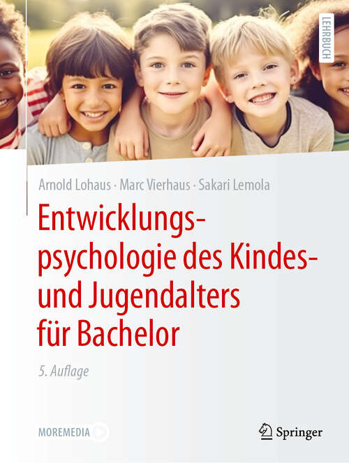 Book cover of Entwicklungspsychologie des Kindes- und Jugendalters für Bachelor (5. Auflage 2024)