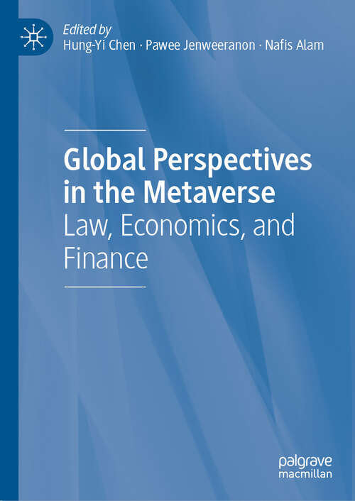 Book cover of Global Perspectives in the Metaverse: Law, Economics, and Finance (2024)