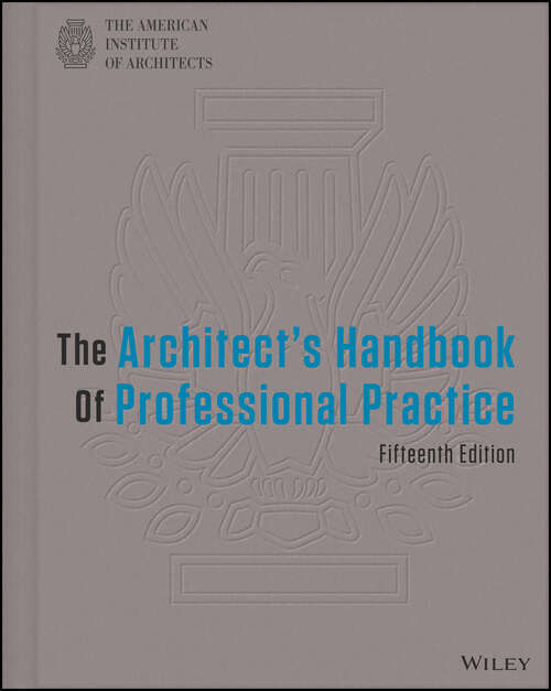 Book cover of The Architect's Handbook of Professional Practice