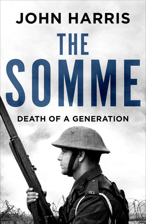 Book cover of The Somme: Death of a Generation