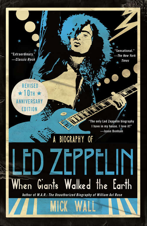 Book cover of When Giants Walked the Earth 10th Anniversary Edition: A Biography of Led Zeppelin