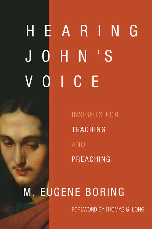 Book cover of Hearing John's Voice: Insights for Teaching and Preaching