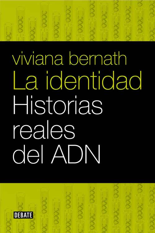 Book cover of La identidad: Historias reales del ADN