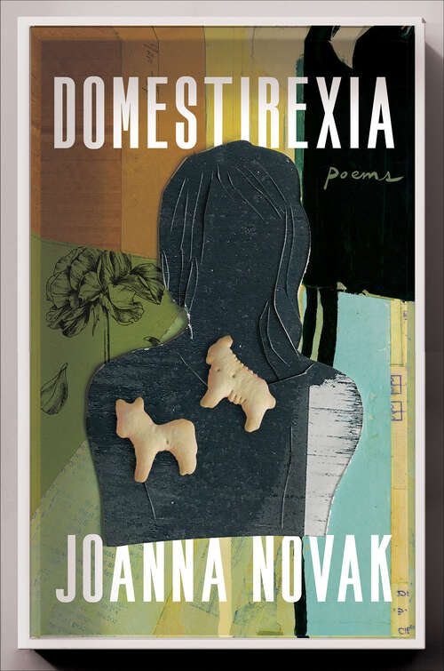 Book cover of Domestirexia: Poems