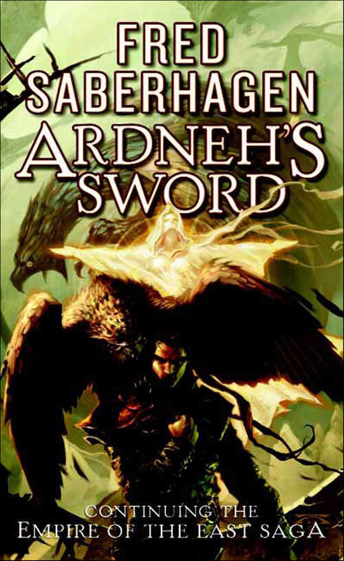 Book cover of Ardneh's Sword (The Empire of the East Saga)