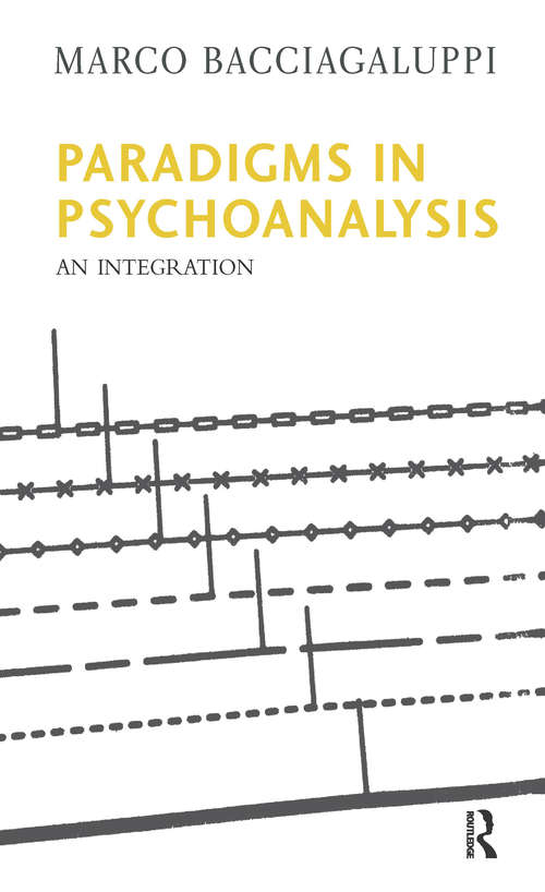 Book cover of Paradigms in Psychoanalysis: An Integration