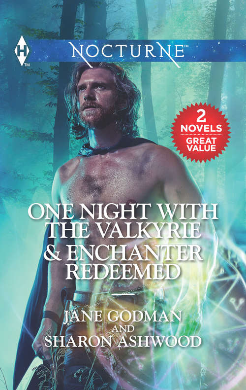 Book cover of One Night with the Valkyrie & Enchanter Redeemed: One Night with the Valkyrie\Enchanter Redeemed