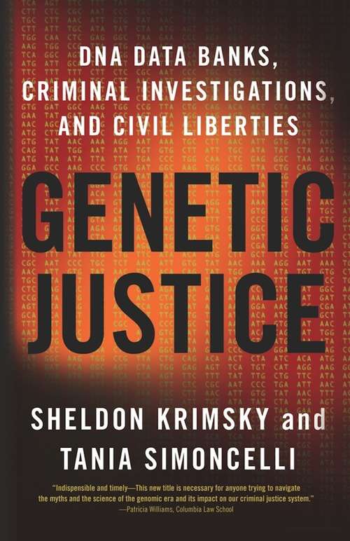 Book cover of Genetic Justice: DNA Data Banks, Criminal Investigations, and Civil Liberties