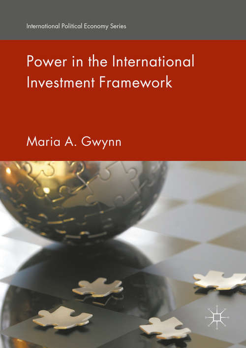 Book cover of Power in the International Investment Framework