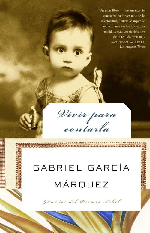 Book cover of Vivir para contarla